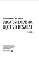 BÜDCƏ TƏŞKİLATLARINDA UÇOT VƏ HESABAT